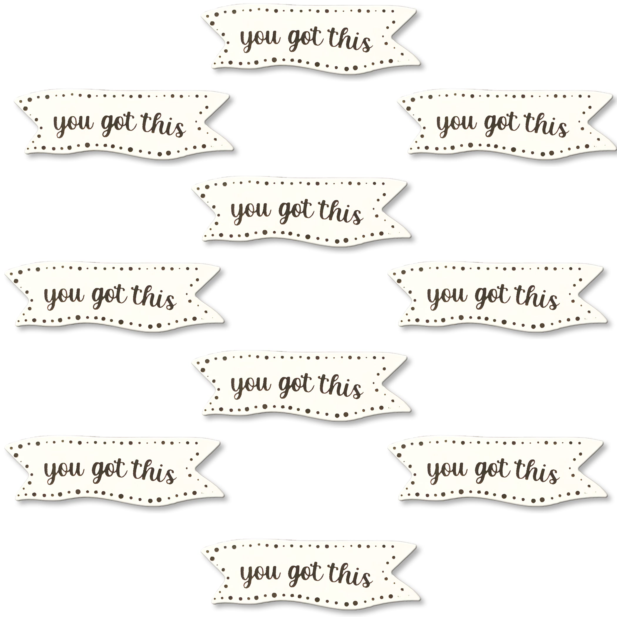 You Got This Magnet