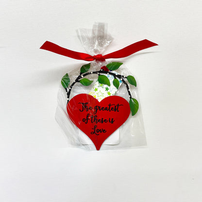 "Greatest Of These Is Love" Heart w/ Vine Ornament