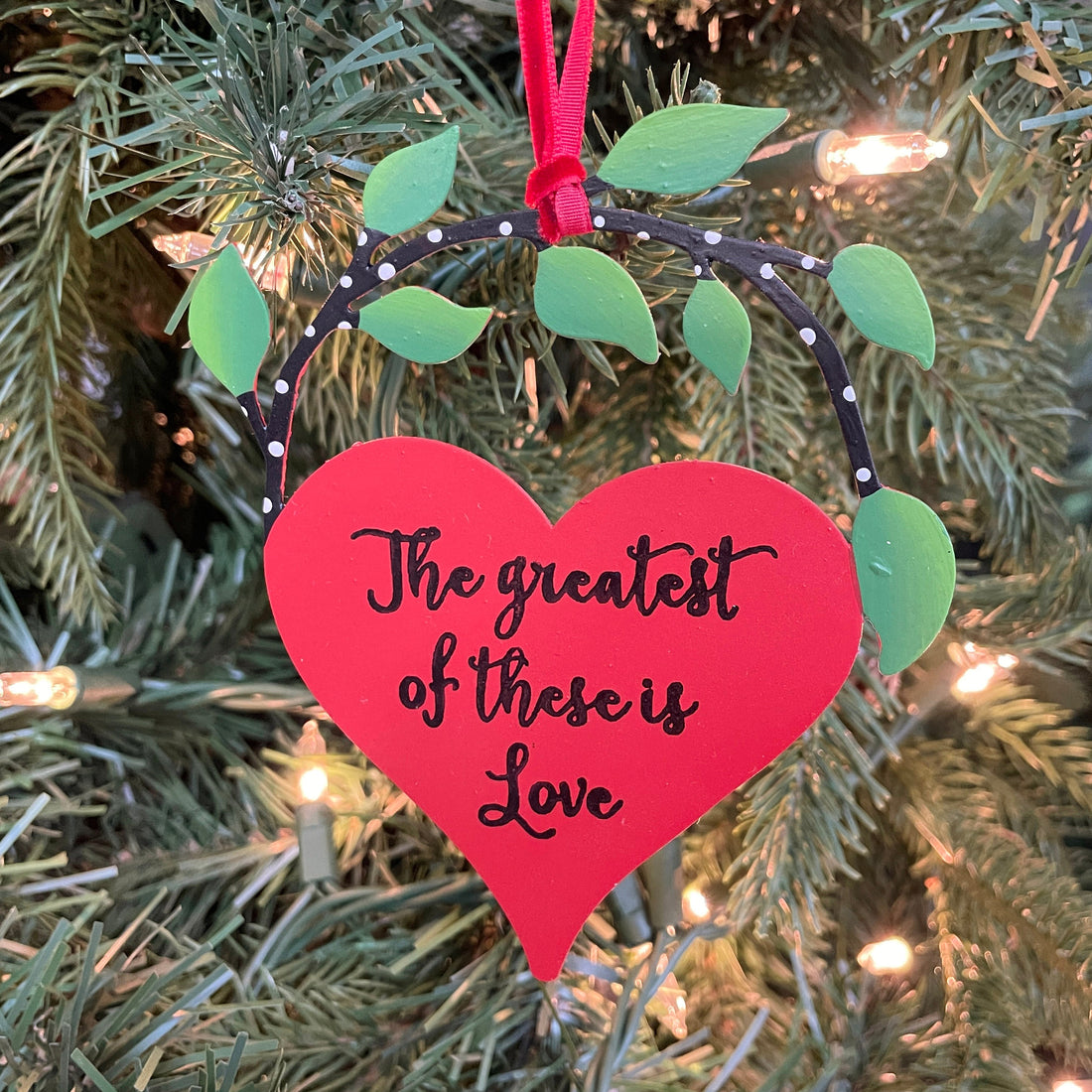 &quot;Greatest Of These Is Love&quot; Heart w/ Vine Ornament