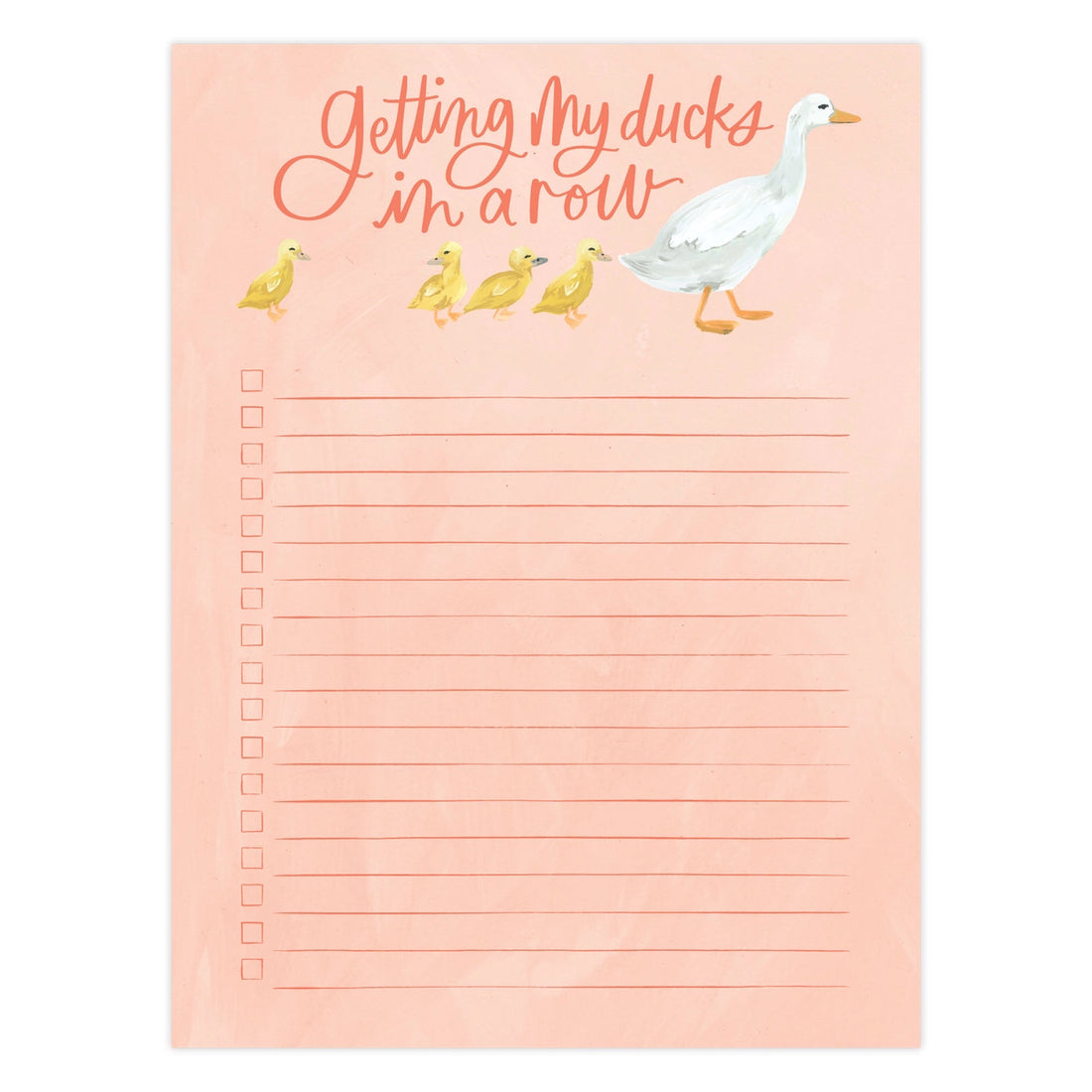 Getting My Ducks in A Row Notepad