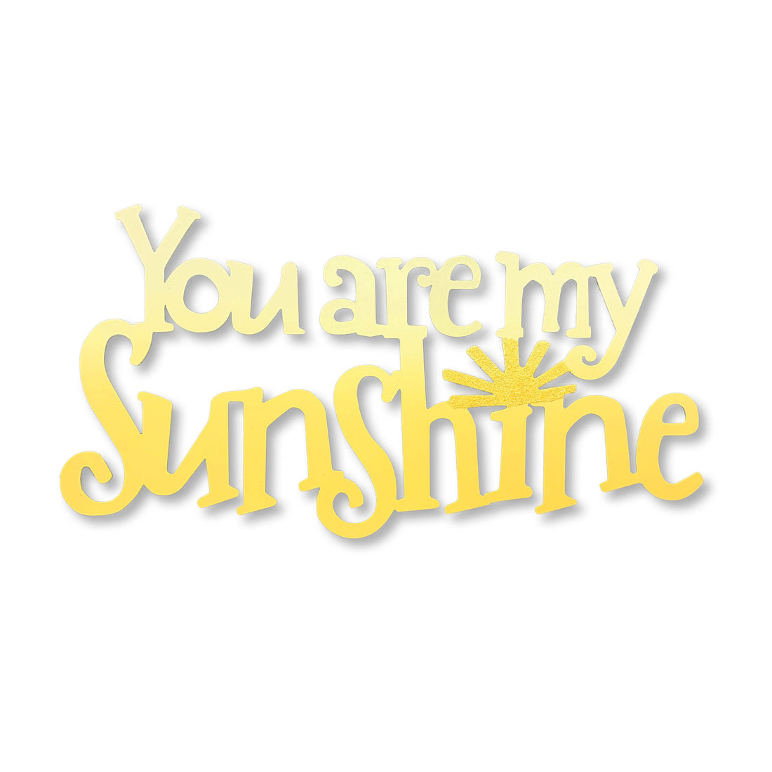 Magnet „Du bist mein Sonnenschein“ Gelb