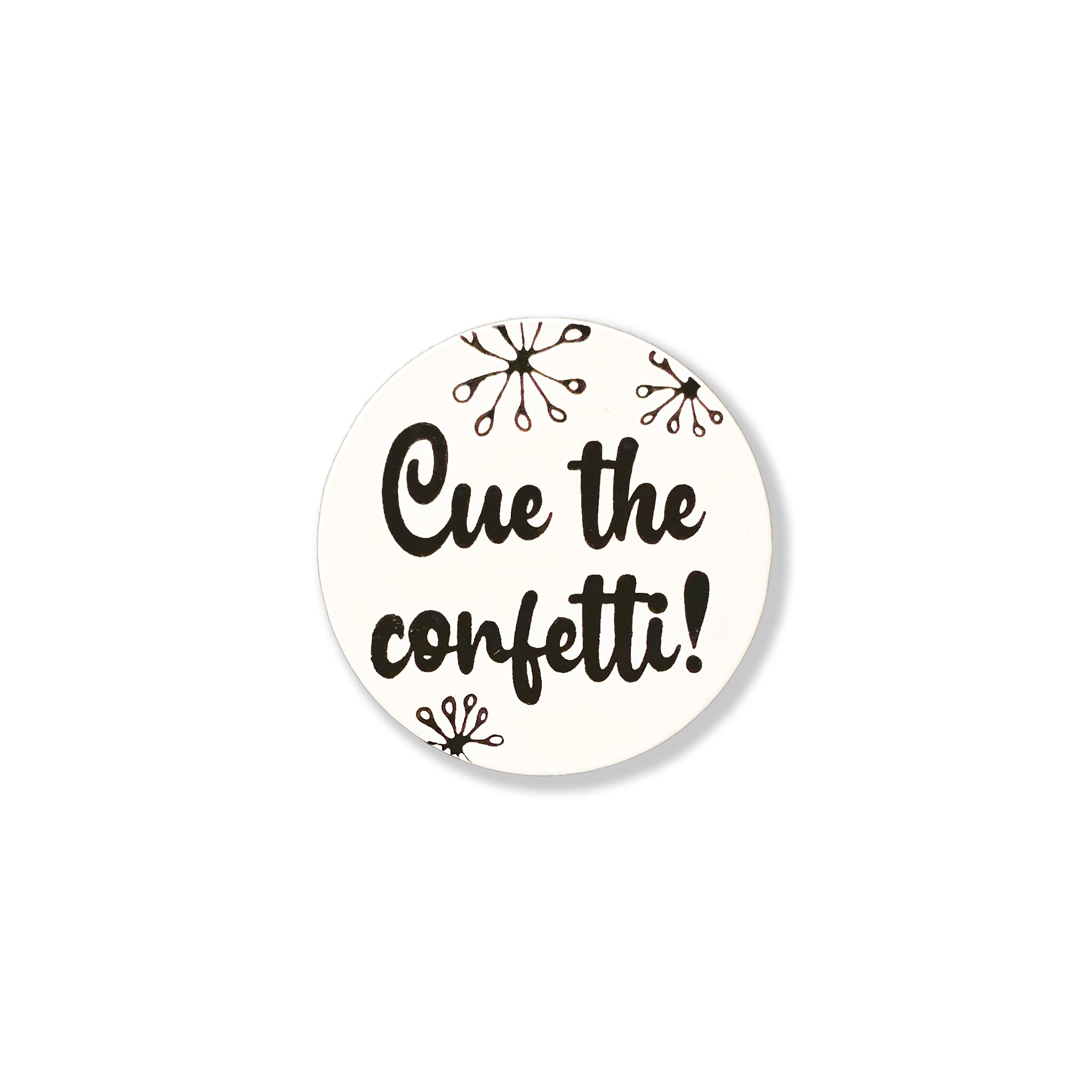 Cue the Confetti! Magnet