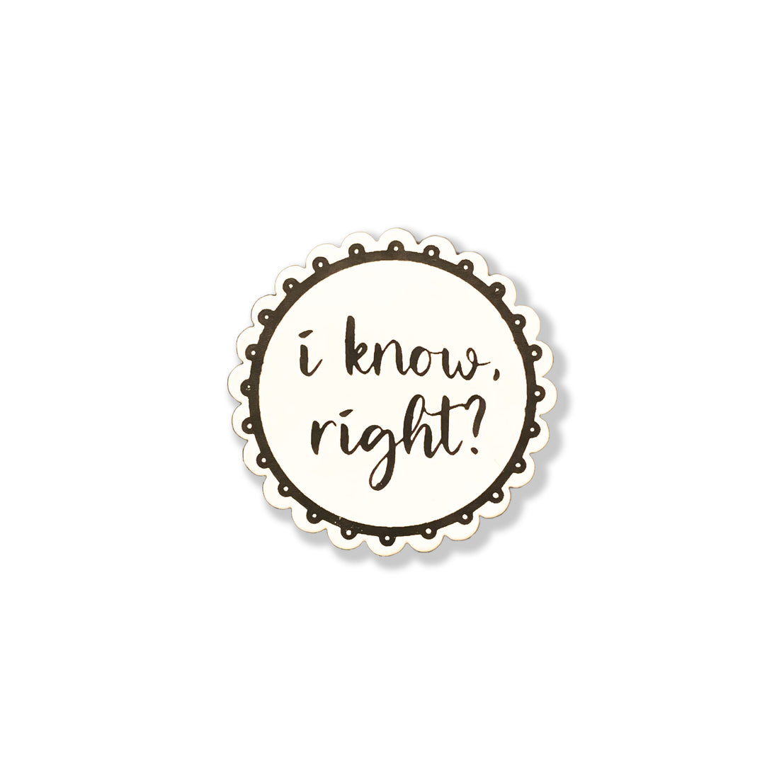 Ich weiß richtig? Magnet